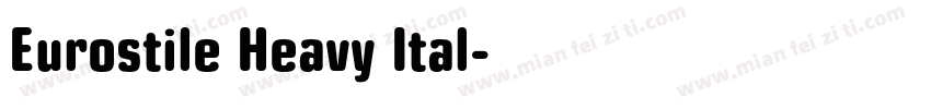 Eurostile Heavy Ital字体转换